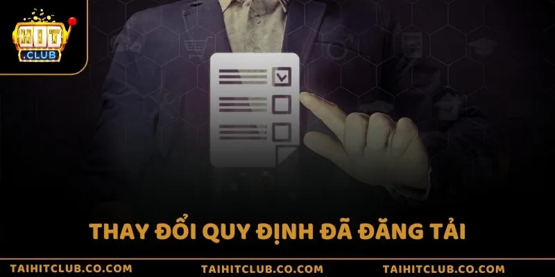 Thay đổi quy định đã đăng tải